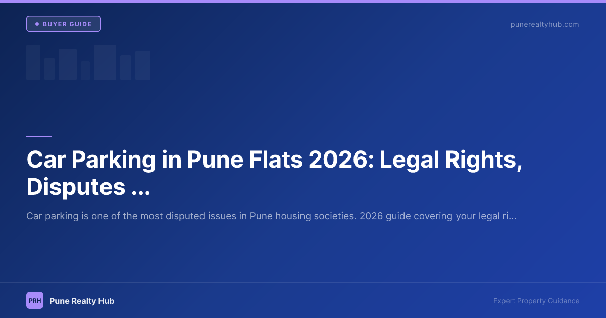 Car parking flat rules and rights Pune 2026