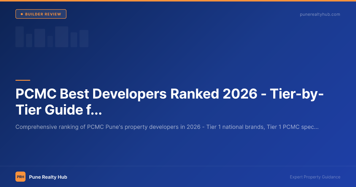 PCMC Best Developers Ranked 2026 — Tier-by-Tier Guide for Buyers
