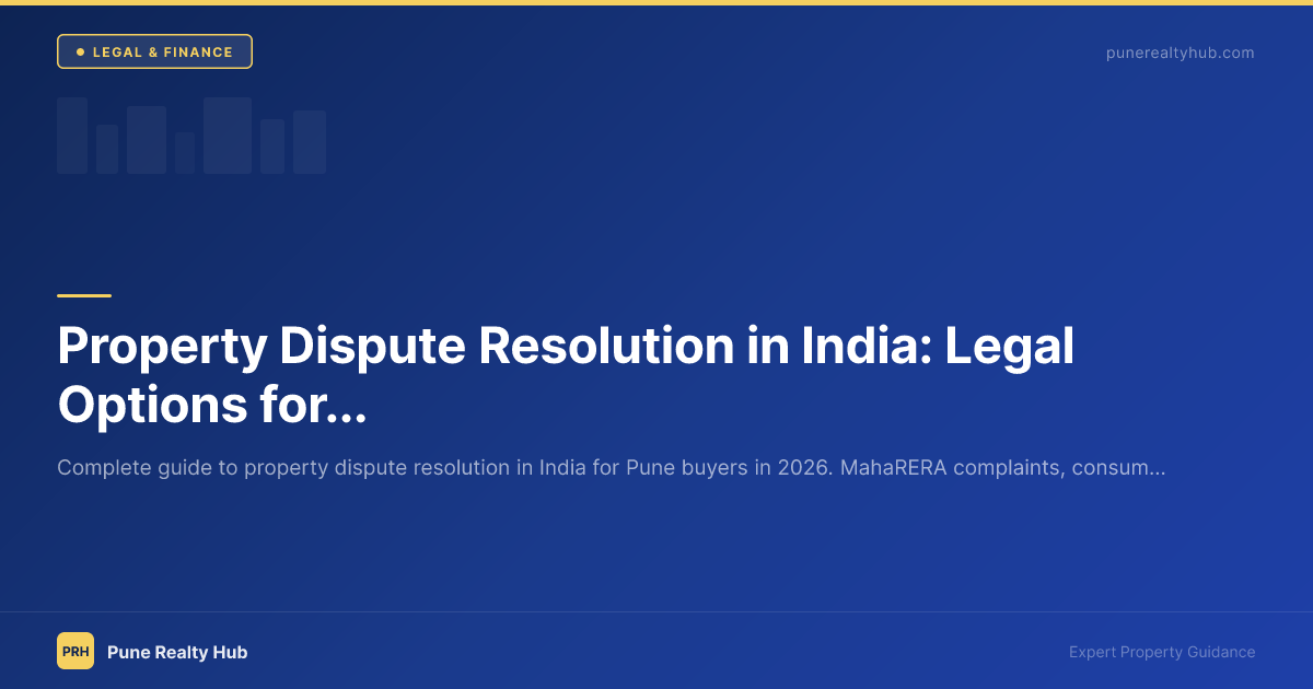 Property dispute resolution and legal documents for Pune real estate