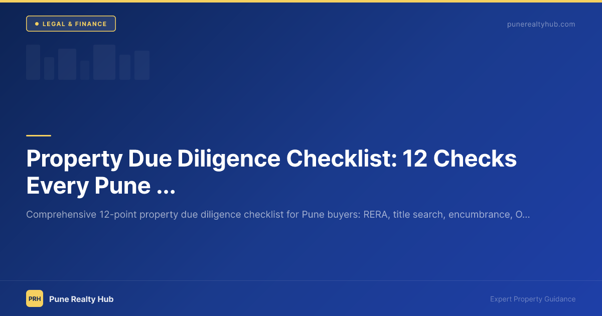 Checklist documents and property papers for due diligence before buying a flat in Pune