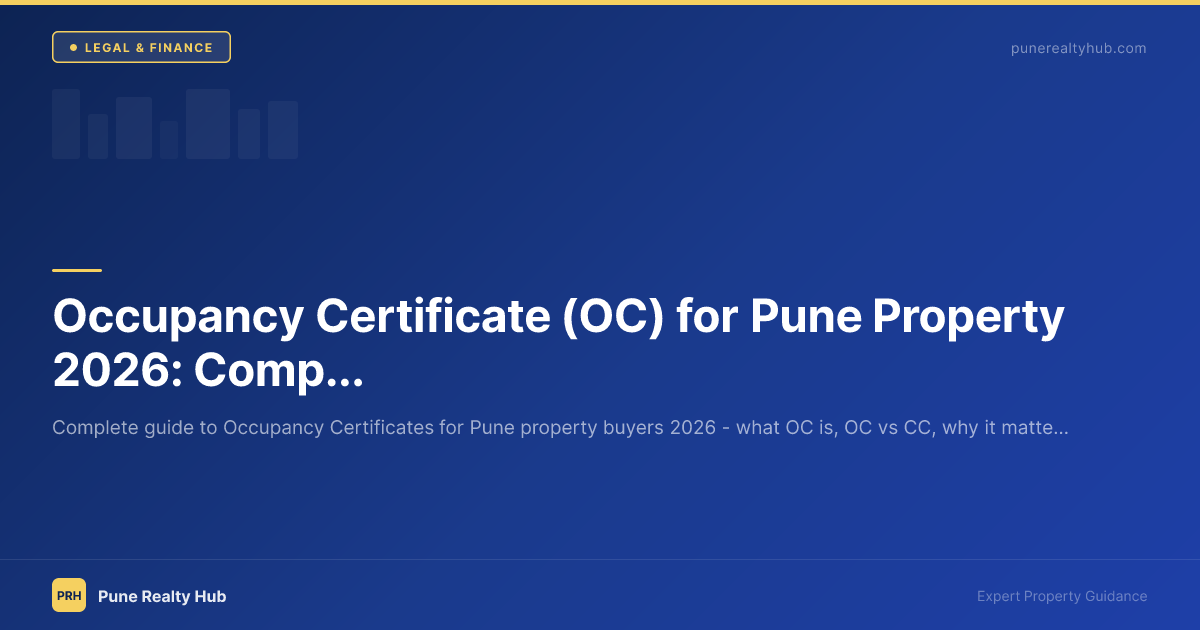 Occupancy Certificate (OC) for Pune Property 2026: Complete Guide
