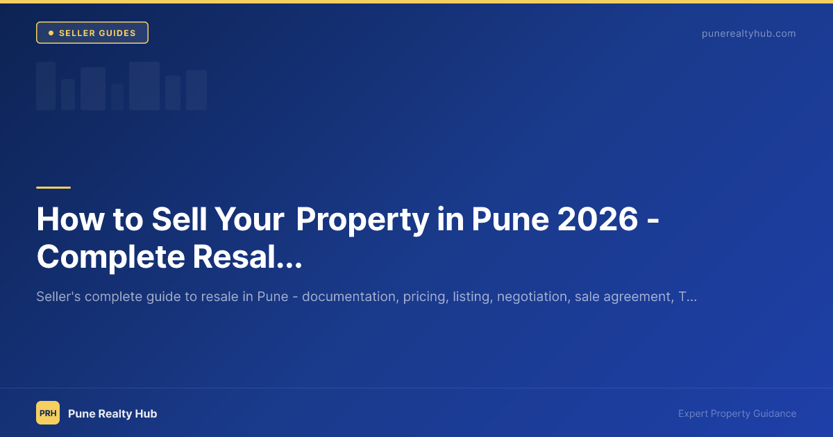 How to Sell Your Property in Pune 2026 — Complete Resale Process Guide
