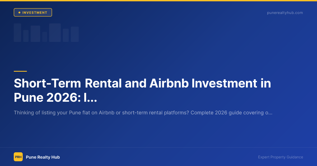 Short-term rental Airbnb investment guide Pune 2026